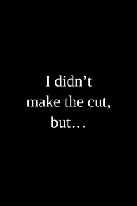 i-didnt-make-the-cut-cover